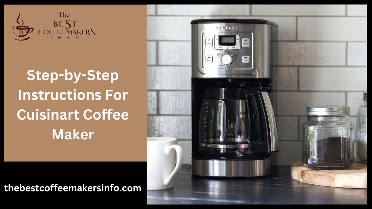 Instructions For Cuisinart Coffee Maker
