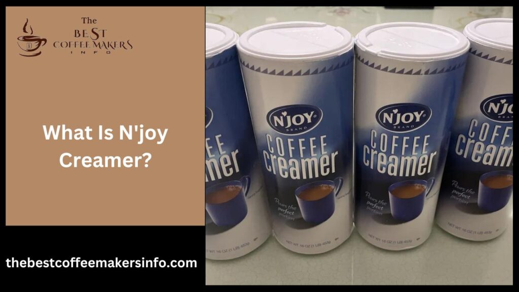 What Is N'joy Creamer?