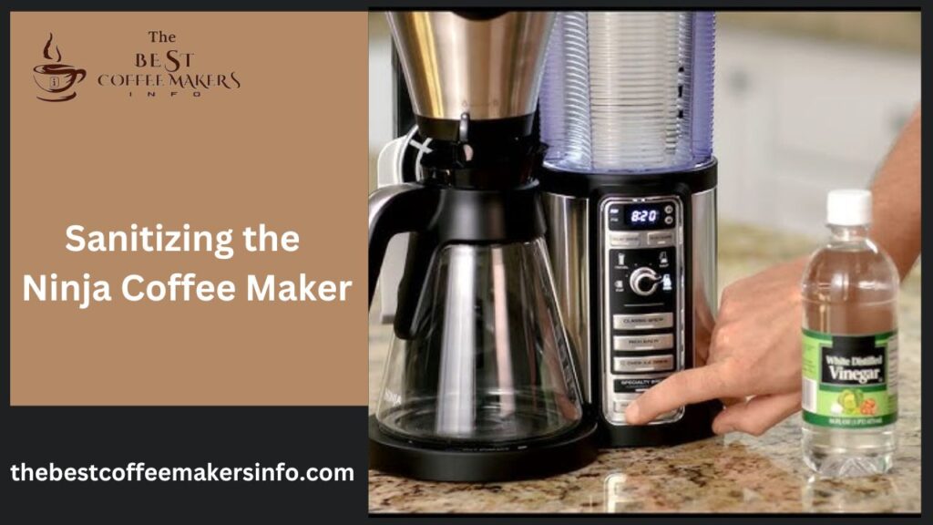 Sanitizing the Ninja Coffee Maker
