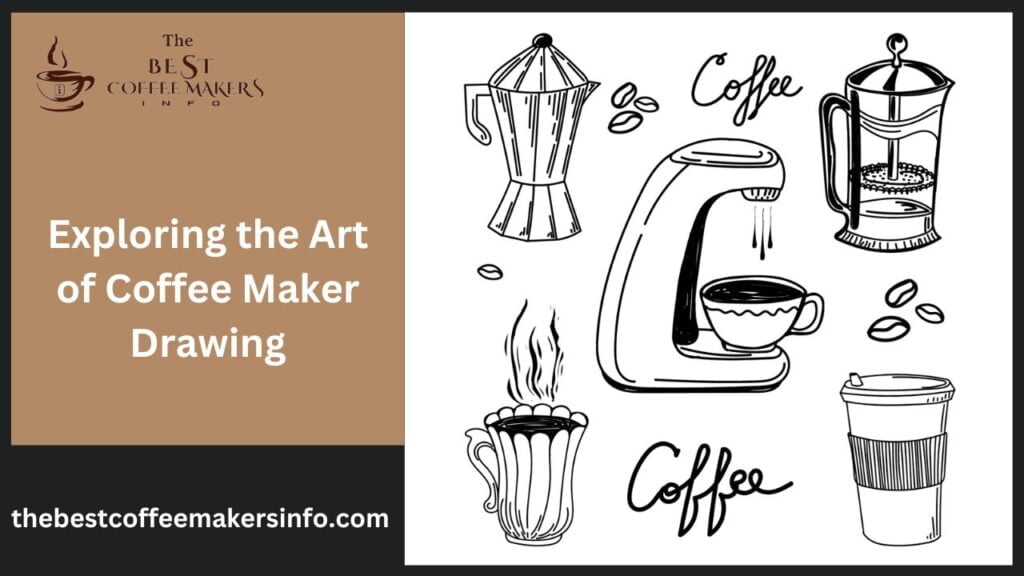 Exploring the Art of Coffee Maker Drawing
