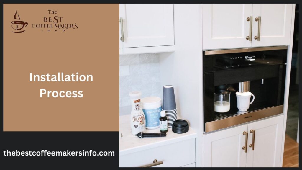 Installation Process