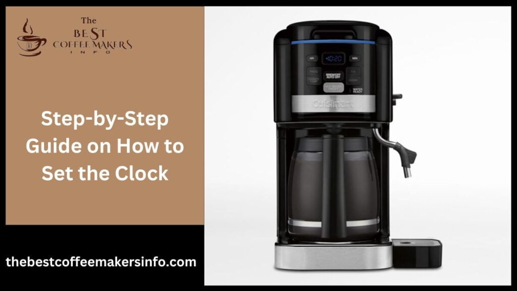Step-by-Step Guide on How to Set the Clock
