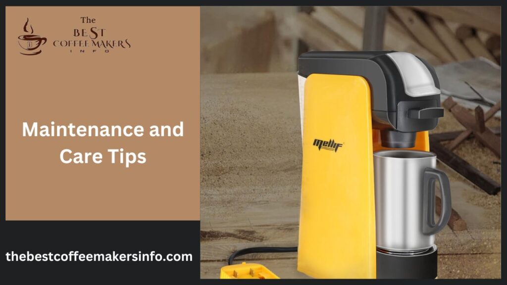 Maintenance and Care Tips
