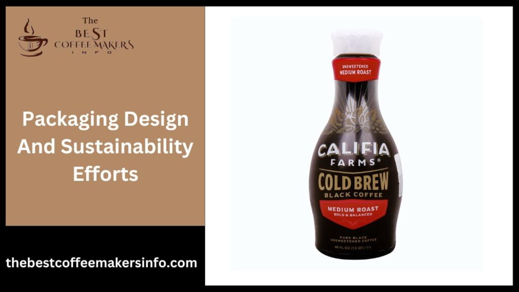 Packaging Design And Sustainability Efforts