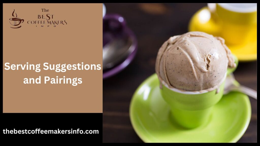 Serving Suggestions and Pairings