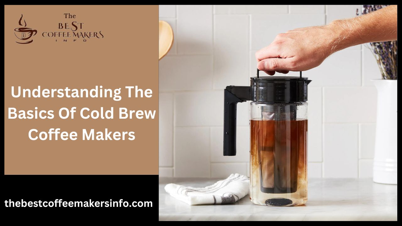 Fresh Look at Takeya Cold Brew Coffee Maker For Coffee