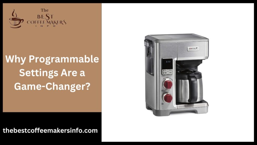 Why Programmable Settings Are a Game-Changer?